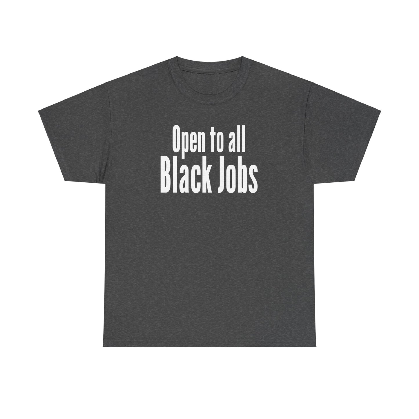 Black Jobs Tee