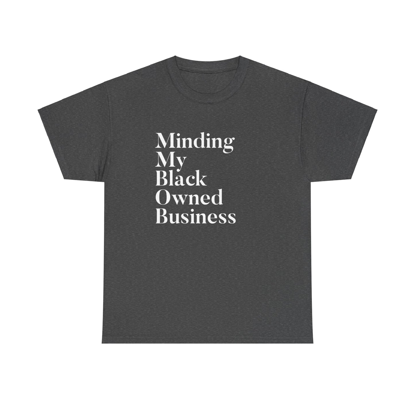 Minding My BOB Tee