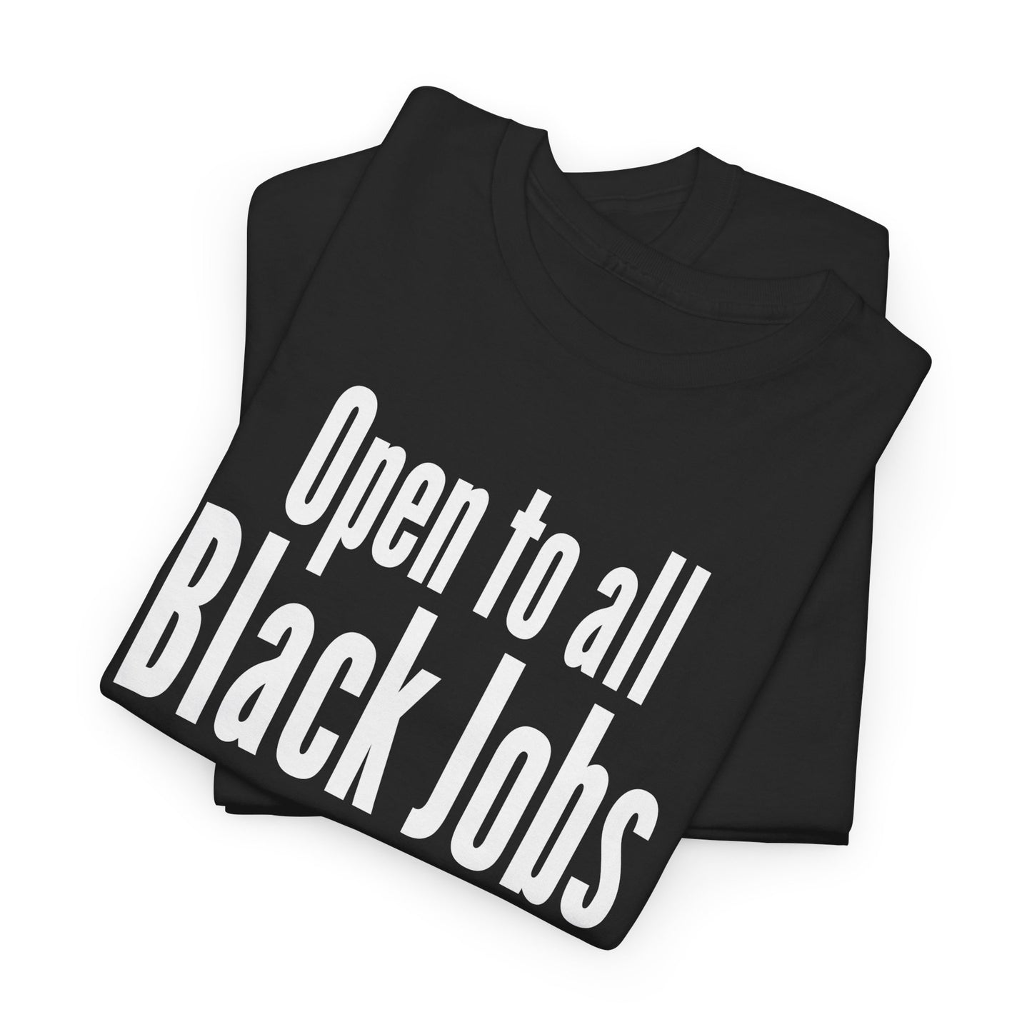 Black Jobs Tee